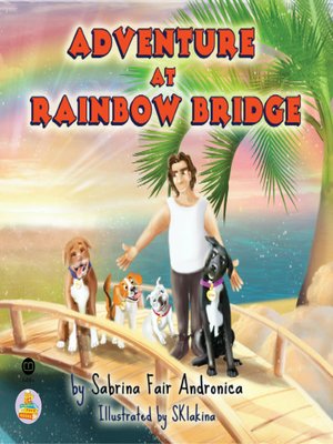 cover image of Adventure At Rainbow Bridge